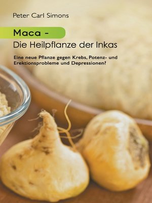 cover image of Maca--Die Heilpflanze der Inkas